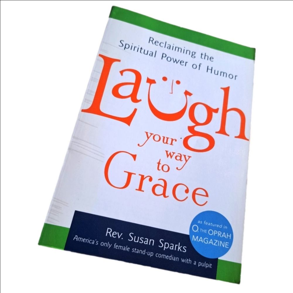 🌟 BOOK Laugh Your Way to Grace - Power of Humor - Rev Susan Sparks 🌟